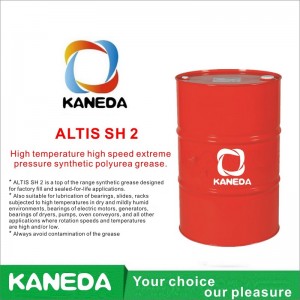 KANEDA ALTIS SH 2 Grasa de poliurea sintética de alta temperatura, alta velocidad y presión extrema.